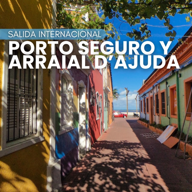 PORTO SEGURO & ARRAIAL DAJUDA 
